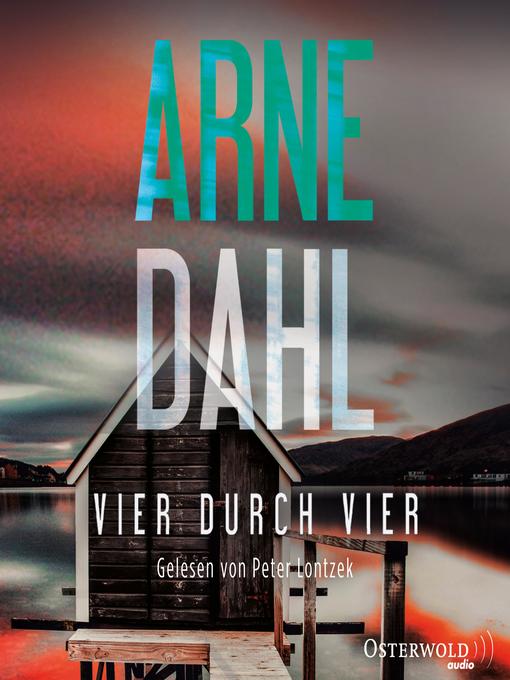 Title details for Vier durch vier (Berger & Blom 4) by Arne Dahl - Available